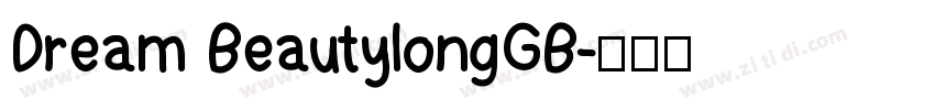 Dream BeautylongGB字体转换